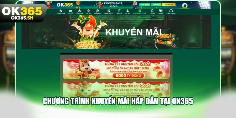 Chương trình khuyến mãi hấp dẫn tại OK365