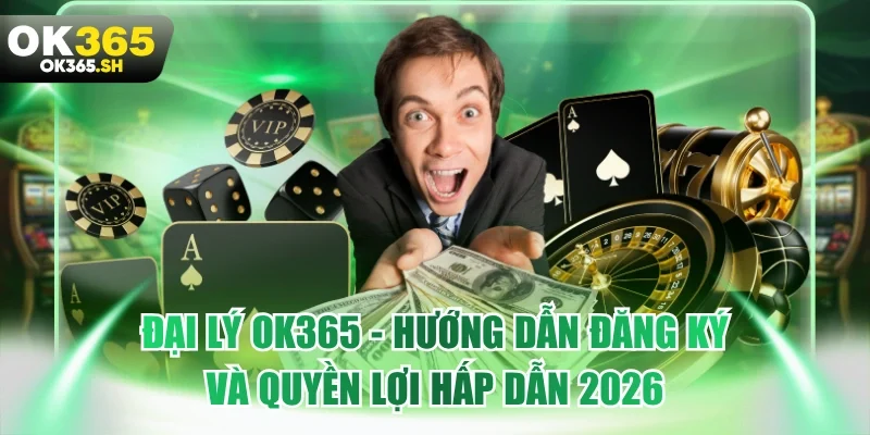 đại lý OK365