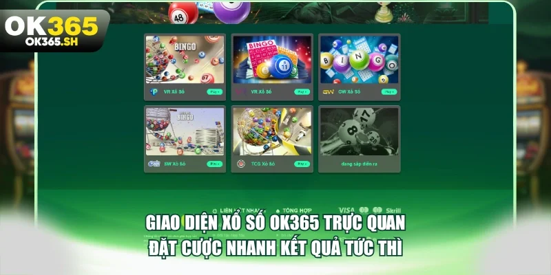 Giao diện xổ số OK365 trực quan đặt cược nhanh kết quả tức thì.