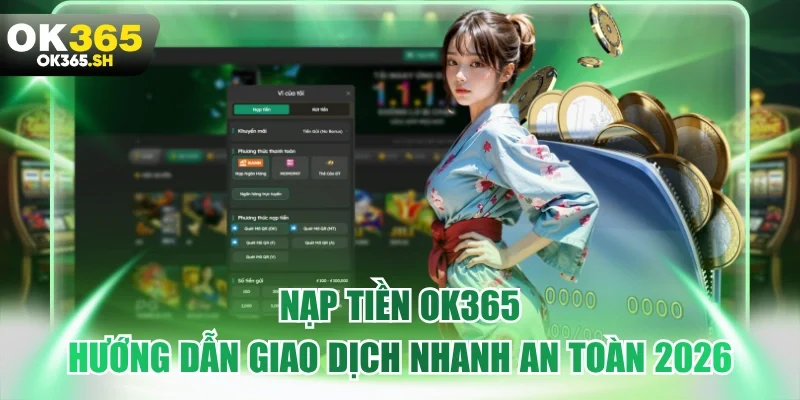 Nạp tiền OK365